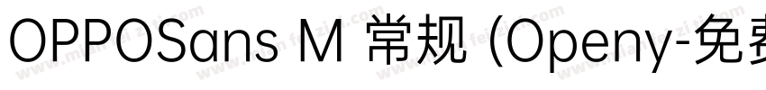 OPPOSans M 常规 (Openy字体转换